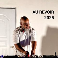 Au Revoir 2025