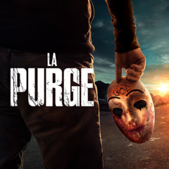 LA PURGE