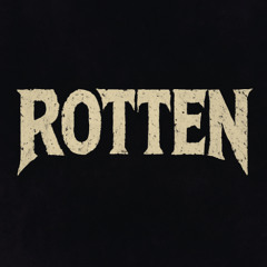 Rotten