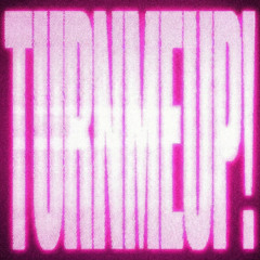 m2k - TURNMEUP!