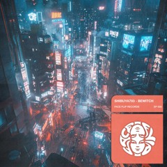 Shibuya793 - Bewitch