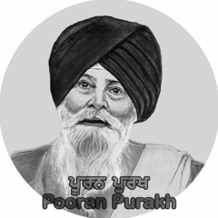 Katha Pooran Purakh (Part 1) - Giani Sant Singh Ji Maskeen