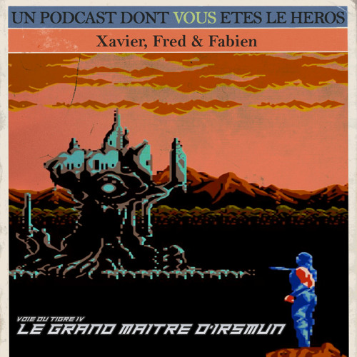 La Voie du Tigre IV, Le Grand Maitre D'Irsmun