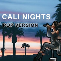 AI Bois - Cali Nights (Pop Version)