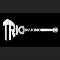 LE TRIO AKINO - MEDLEY