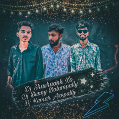 Naku Okka Kodukunnadu Full Song Mix By Dj Shashank Xo Dj Bunny balampally Dj Kumar Arepally
