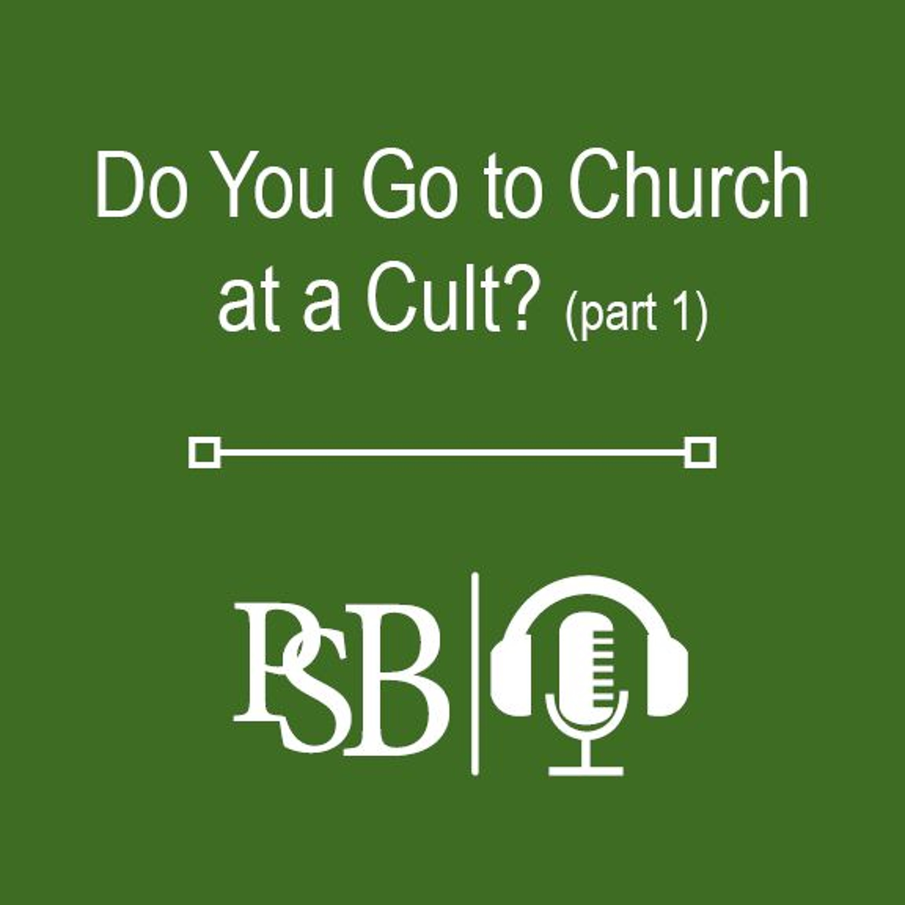 257 | Do You Go To Church At A Cult?: Part 1 of 4 (with Kyle Hammonds) episode artwork