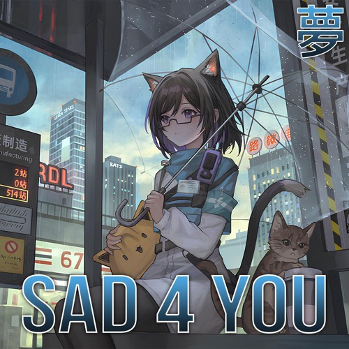[Future Bass] xoxodubstep - Sad 4 You
