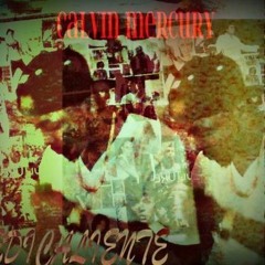 CALVIN MERCURY (STONEDOGG) - 19 (2012)