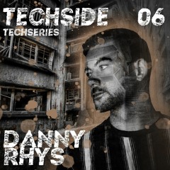 DANNY RHYS - TECHSERIES 006