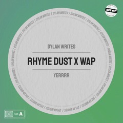 Dom Dolla, MK - Rhyme Dust X Cardi B, Megan Thee Stallion - WAP (Dylan Writes Mashup) [FREE]