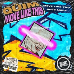 QÜIM - Move Like This (Radio Edit)