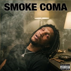 💨💨⚰️Smoke Coma 💨💨⚰️.wav