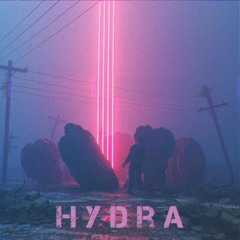HYDRA (NOW ON SPOTIFY)