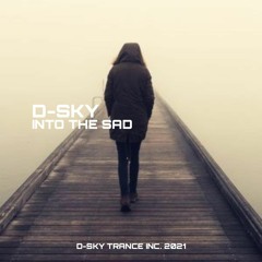 D-SKY-Into The Sad