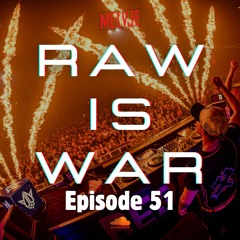 RAW IS WAR #51 November '24