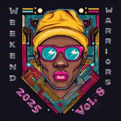 Weekend Warriors Vol. 8