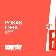 Set Pokas Ideia -  Dj Afreekassia