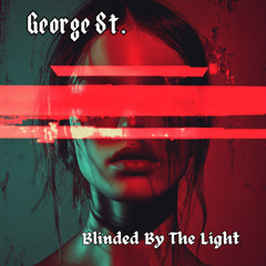 Blinded By The Light (Edit) [FREE DOWNLOAD 🔥]