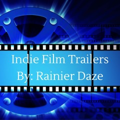 Indie Film Trailers