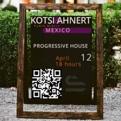 Kotsi & Ahnert POSTSABBATH April 12th.Progressive House (122:123bpm)