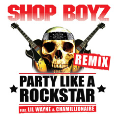 Shop Boyz - Party Like A Rockstar (Remix)