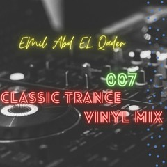 Classic Trance VINYL Mix 07