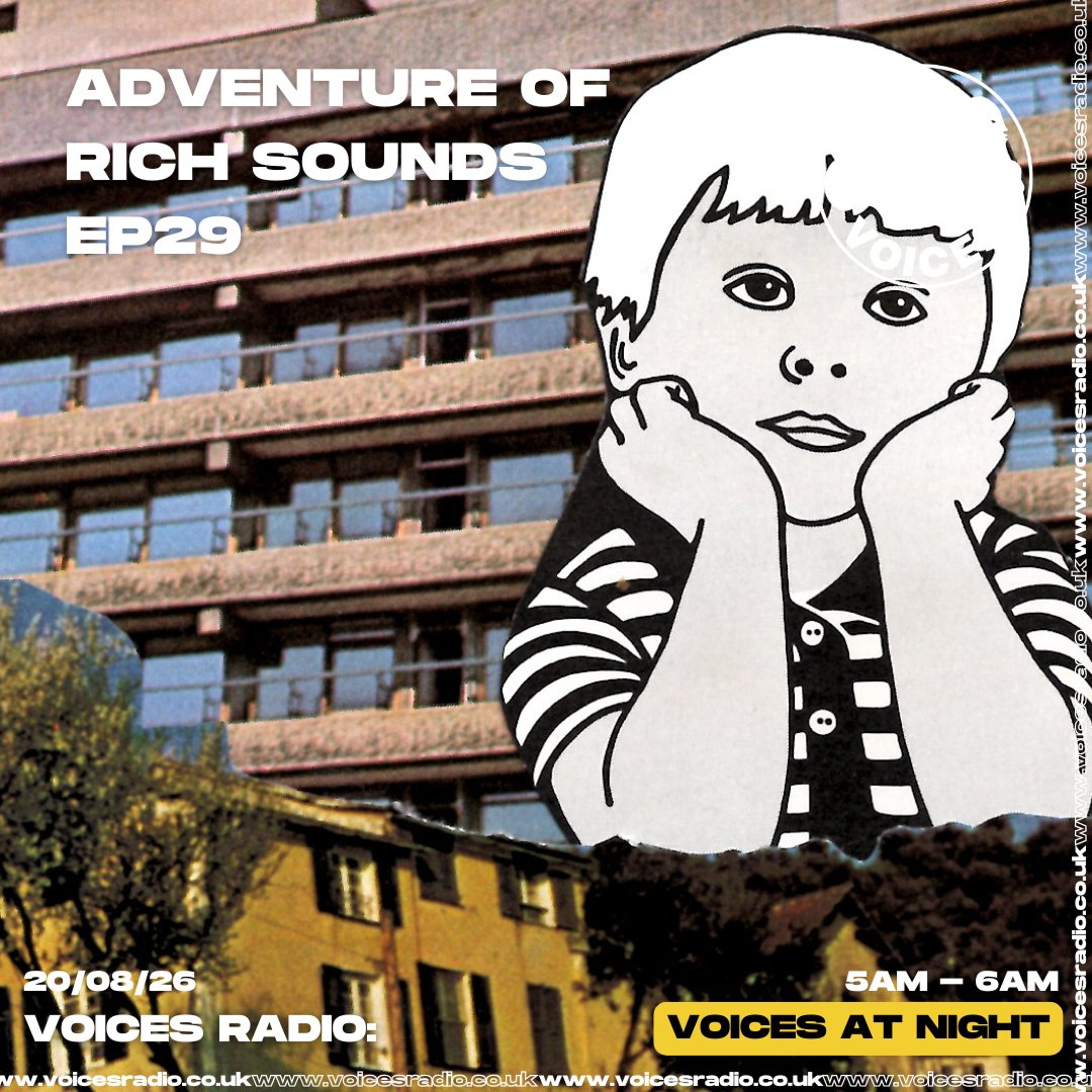 osBrain presents Adventures of Rich Sounds ep29 - 20/08/26 - [Voices Radio]