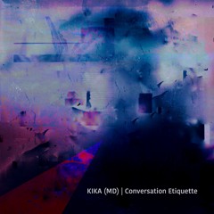 PREMIERE: KIKA (MD) - Moving Thoughts [RER005]