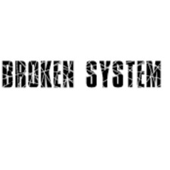 Broken System