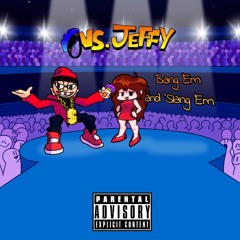 (Bang 'Em and 'Slang 'Em)- VS Jeffy V3 - Part l - OST - FNF