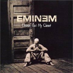 Eminem - cleanin’ out my closet