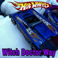 Hot Wheels Beat That Soundtrack - Witch Doctor Way