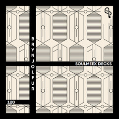 Brynjolfur - SOULMEEX DECKS 120