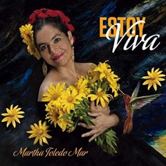 Martha Toledo Mar - Yo Soy La Mar