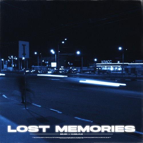 Geuen, Hugeloud - Lost Memories