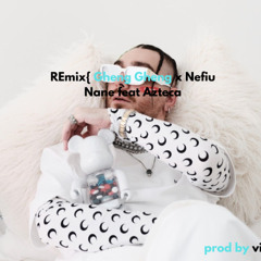 REmix{Gheng Gheng x Nefiu
