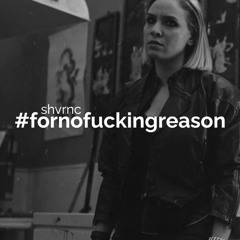 #fornofuckingreason (prod. greaf)