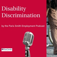 Disability Discrimination Podcast