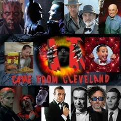 It Came From Cleveland! Episode #20 Tim Burton, Sean Connery, Ray Park, Paul Reubens, Don LaFonatine