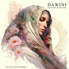 Faylasuf & Chaama - Dawini