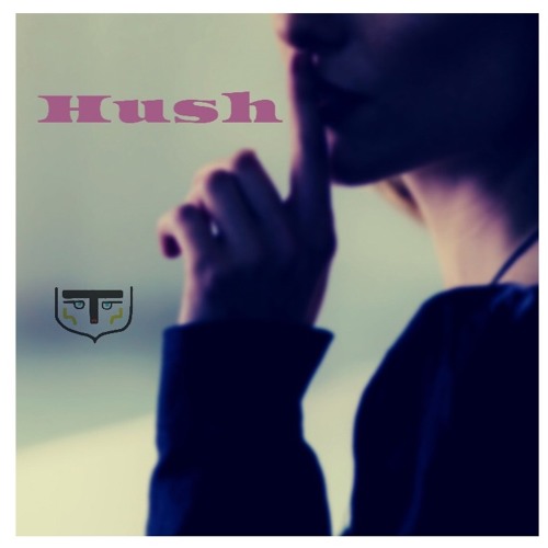Hush