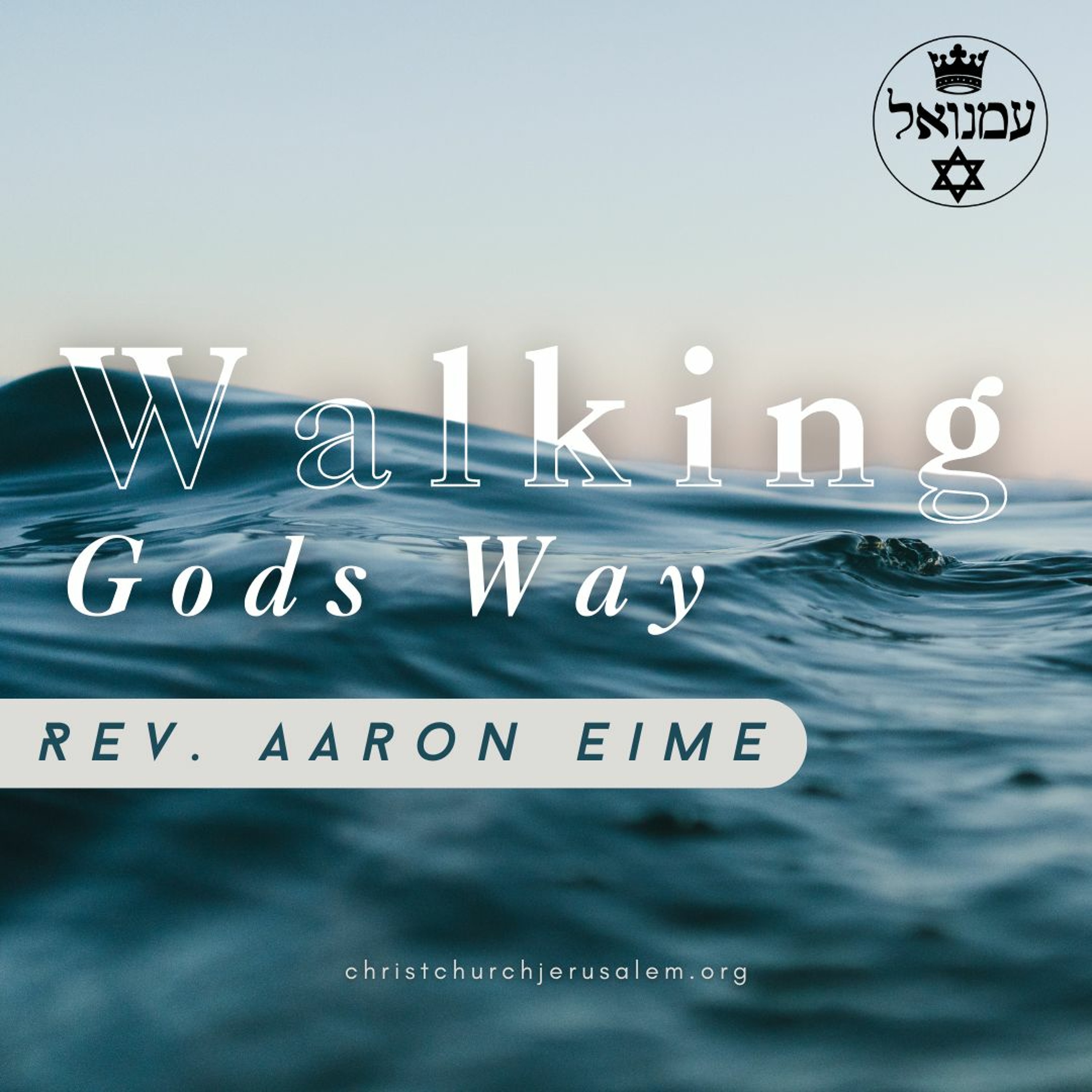 Walking Gods Way | Rev. Aaron Eime episode artwork