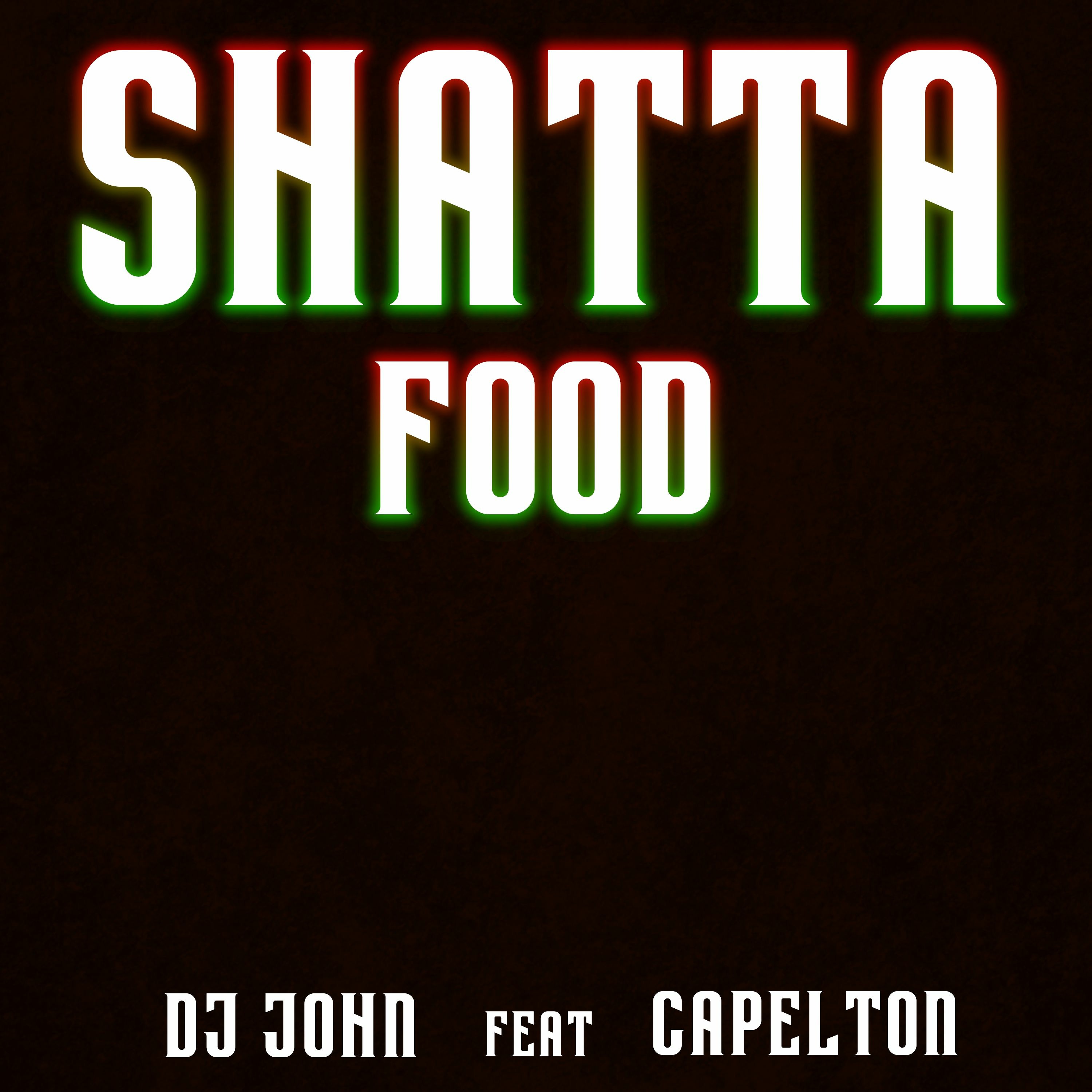 Capelton Feat Dj John - Shatta Food - Orval Riddim 2020 episode artwork