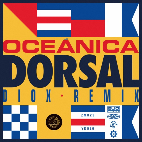 Oceánica - 09 DORSAL (Diox Remix)