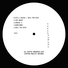 Flits & Isaiah - Roll The Dice [Diffuse Reality]