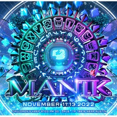 Dimensional Mayan Tribe: Manik Festival [11.13.2022]