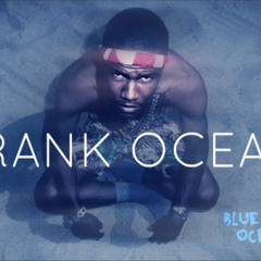 Frank Ocean-Proud of you (2014)(unreleased)