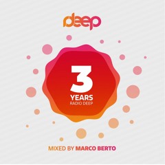 Marco Berto - Guestmix for 3 Years Radiodeep.net
