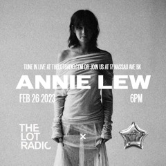 Wish Records With Annie Lew @ The Lot Radio
